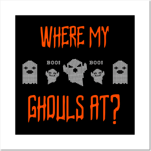 Where My Ghouls At? Posters and Art